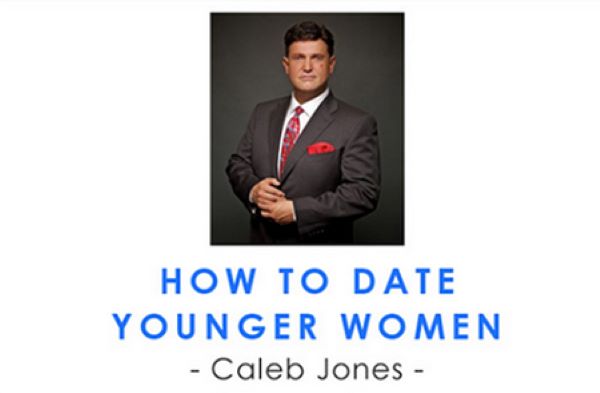 caleb-jones-how-to-date-younger-women