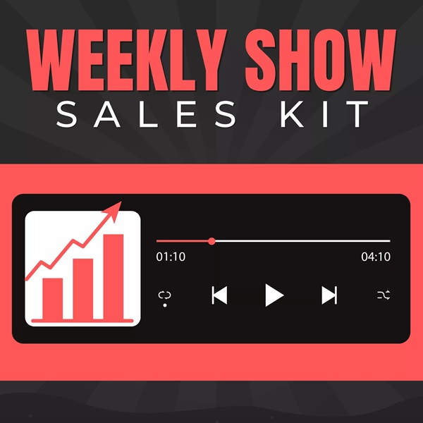 the-weekly-show-sales-kit-ben-adkins