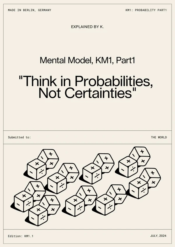 philosophy-of-k-mental-model-series-think-in-probabilities-not-certainties